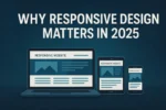 Responsive Design Best Practices in 2025